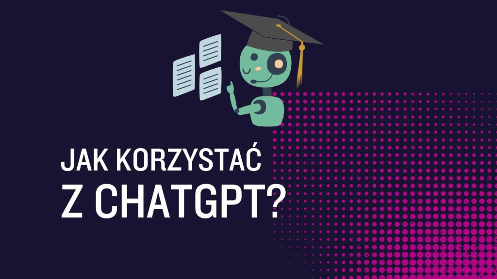 Jak korzystać z ChatGPT