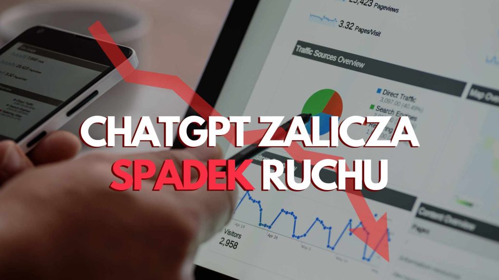 Czy ChatGPT osiągnął już szczyt popularności? spadek ruchu na stronie chatgpt