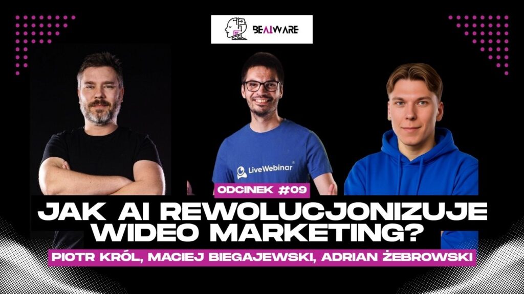 Trzech prowadzących podcast o sztucznej inteligencji w wideo marketingu – Piotr Król, Maciej Biegajewski i Adrian Żebrowski na czarnym tle z tytułem odcinka.